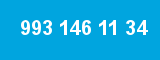 993 146 11 34